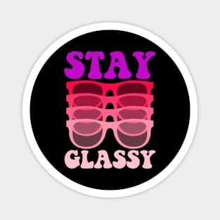 Stay Glassy | Eye Doctor | Optometrist Student Magnet